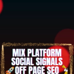 Mix platform social signals off page seo 3.png