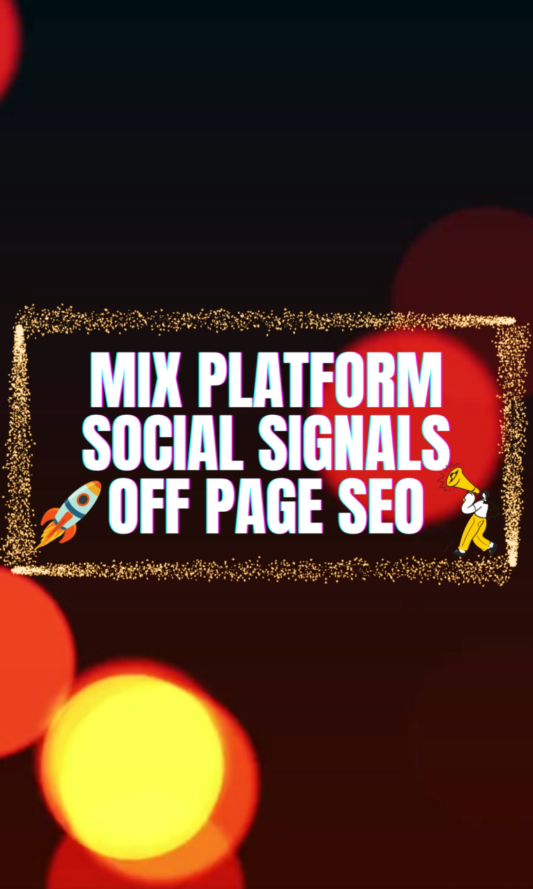 Mix platform social signals off page seo 3.png